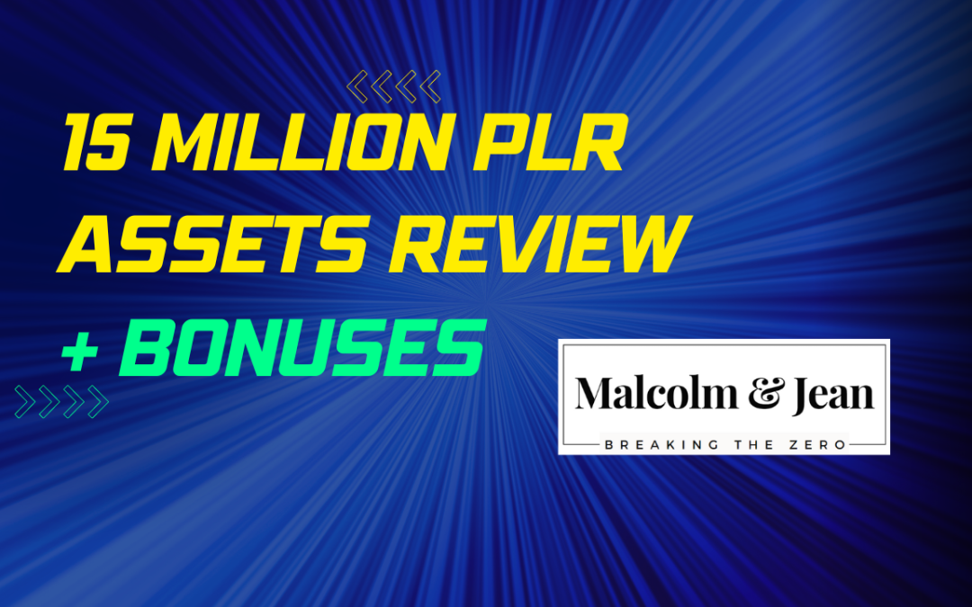 15 Million PLR Assets Review